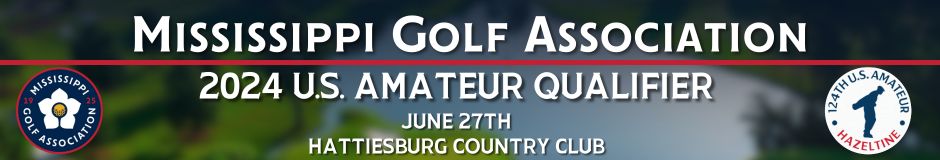 US Amateur Qualifier - Qualifier Leaderboard | Mississippi GA