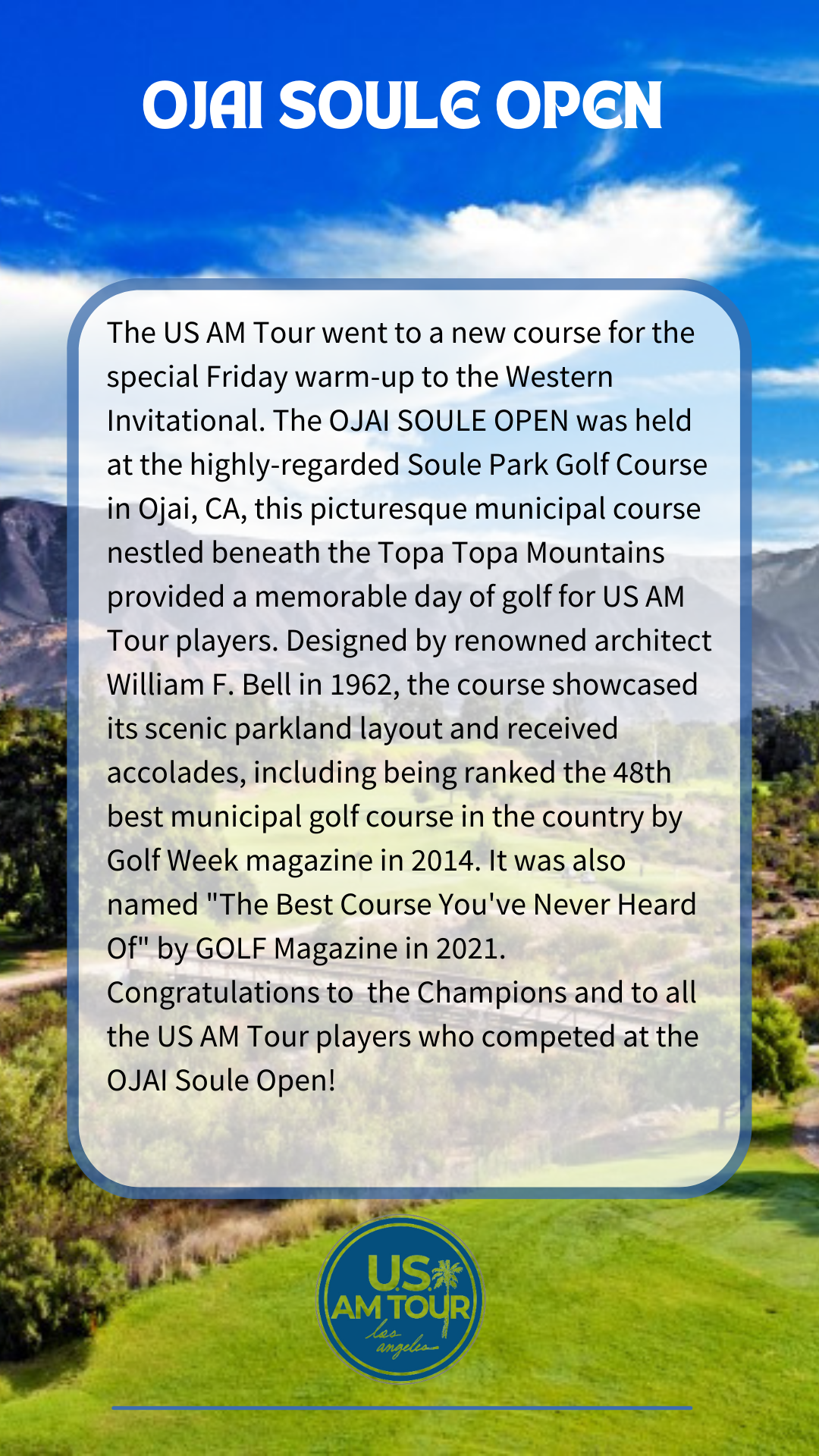 Ojai Soule Open Full Field Scores Leaderboard US Am Tour